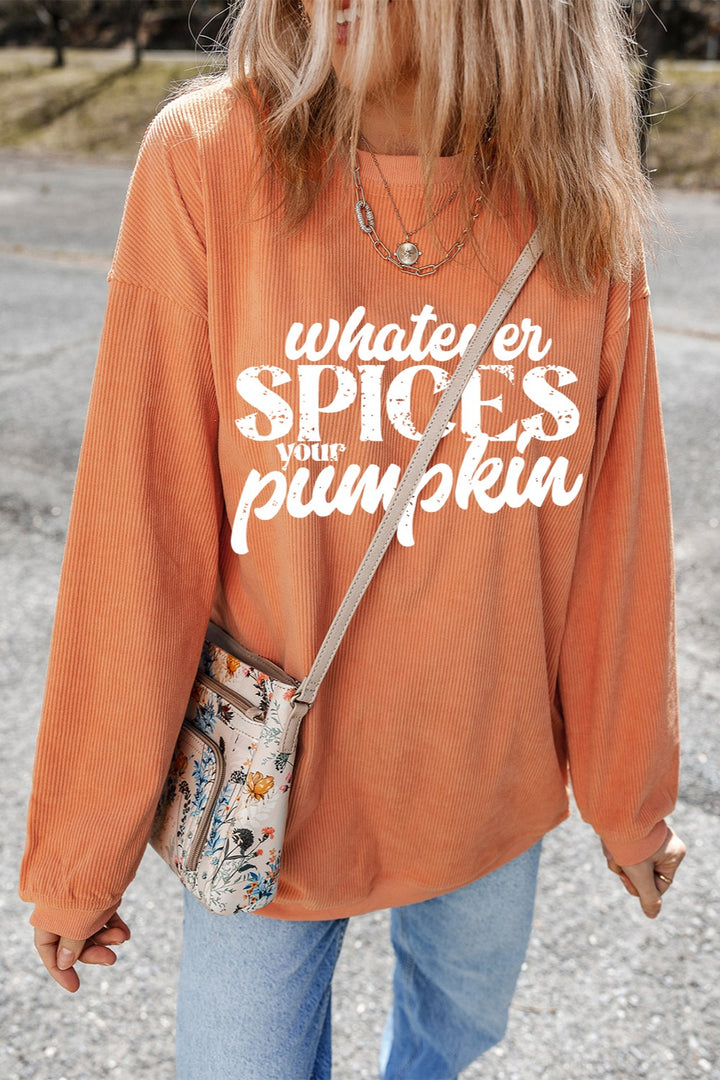 Whatever Spices Your Pumpkin Round Neck Long Sleeve Ribbed Sweatshirt-Trendsi-[option4]-[option5]-[option6]-[option7]-[option8]-Shop-Boutique-Clothing-for-Women-Online