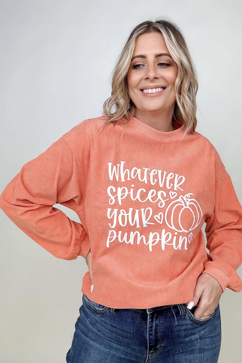 Whatever Spices Your Pumpkin Oversized Corduroy Graphic Sweatshirt-Sweatshirts-Kiwidrop-Orange-S-[option4]-[option5]-[option6]-[option7]-[option8]-Shop-Boutique-Clothing-for-Women-Online